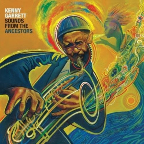 New Jazz Thank You Gift: Kenny Garrett “Sounds from the Ancestors” CD